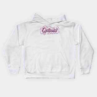 Optimist! Kids Hoodie